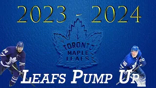 Toronto Maple Leafs 2023-2024 Season Pump Up - I’m Ready