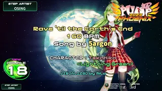 [PUMP IT UP PHOENIX] Rave'til the earth's end(레이브 언틸 디 어스 엔드) D18 (Phoenix Modified ver.)