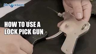 How to Use a Lock Pick Gun | Mr. Locksmith™