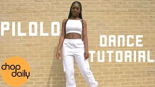 How To Pilolo  (Dance Tutorial) | Chop Daily