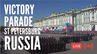 The Victory Parade in St Petersburg, Russia. LIVE!