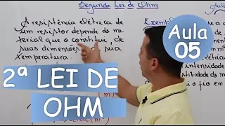 Aula 05 - Segunda Lei de OHM