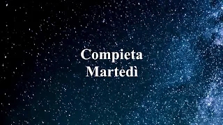 Compieta del Martedi