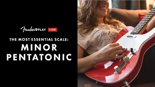 The Most Essential Scale: Minor Pentatonic | Fender Play LIVE | Fender