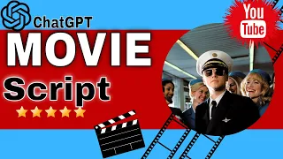 How to Write Script for Movie explained Using Chatgpt Ai