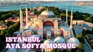 Istanbul Hagia Sophia (aya sofya mosque) | full video 4k | Built in 325 .