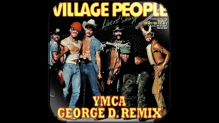 Village People - YMCA (George D. Remix)