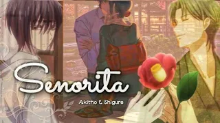 Akito × Shigure - Senorita | Fruits basket AMV