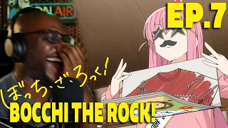 Episode 7 DESTROYED Me!!! | Bocchi the Rock! Reaction!