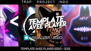 Top 20 Avee Player Template || Special New Years 2021 🥳 || Trap Project Indo HD