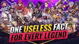 One USELESS FACT for EVERY Legend in Apex Legends