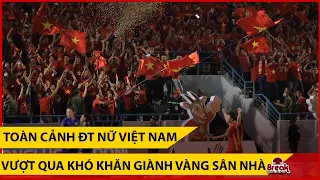 Lịch sử: Khoảnh khắc có 102 của sân Cẩm Phả ăn mừng vỡ oà cùng ĐT nữ Việt Nam vô địch SEA Games 31