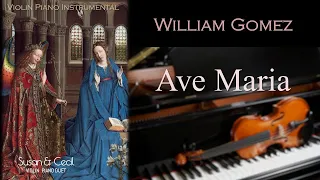 Ave Maria (William Gomez) Piano/Violin Cover