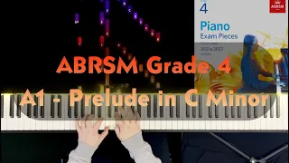 ABRSM Grade 4 - A1: Prelude in C Minor - Johann Sebastian Bach - Syl. 2021 & 2022 - Piano Tutorial