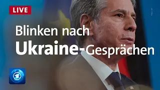 Blinken nach Gesprächen zur Ukraine-Krise