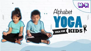Kids Alphabet Yoga | |  ABC Yoga | | Yoga with Mihi and Nihar
