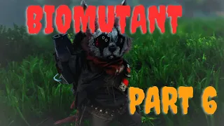 Biomutant Walkthrough Gameplay Part 6 - [FULL GAME] NO COMMENTARY.