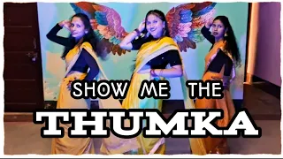 Show Me The Thumka // Tu Jhoothi Main Makkaar // Dance Video