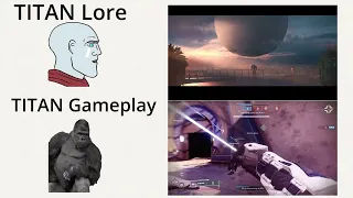 Destiny 2: TITAN lore vs TITAN gameplay