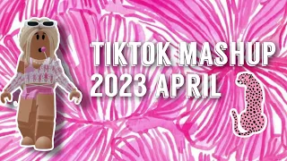 TIKTOK MASHUP 2023 APRIL