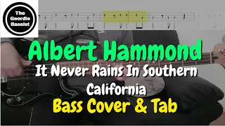 Albert Hammond - It Never Rains In Southern California - Bass cover with tabs