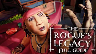 The Rogue's Legacy Full Guide - Sea of Thieves
