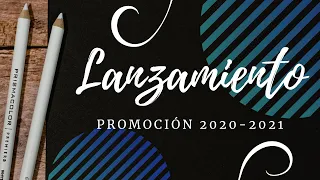 LANZAMIENTO PROMOCIÓN 2020-2021