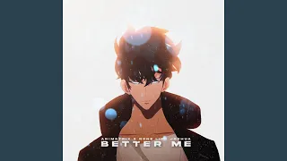 Better Me (Solo Leveling)