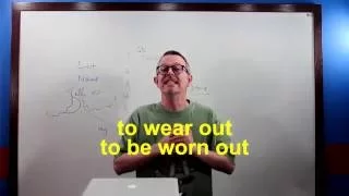 Learn English: Daily Easy English 0992: to wear out/to be worn out