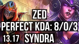 ZED vs SYNDRA (MID) | 8/0/3, 1200+ games, 1.6M mastery, Legendary | NA Master | 13.17