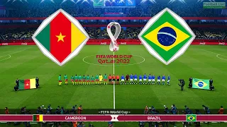 Cameroon vs Brazil - Group (G) - FIFA World Cup 2022 Qatar - Full Match All Goals - PES Gameplay