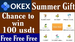 Chance to win 100 usdt/okex offer/Okex new update/bitcoin faucet/bitcoin earning sites