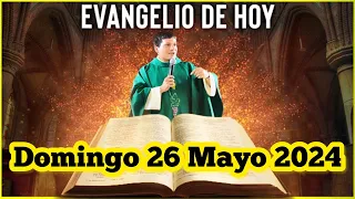 EVANGELIO DE HOY Domingo 26 Mayo 2024 con el Padre Marcos Galvis