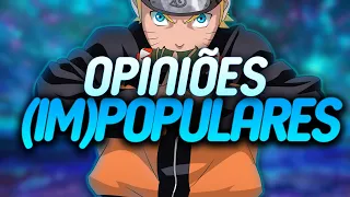 NARUTO é ruim? / OPINIÕES (IM)POPULARES 01