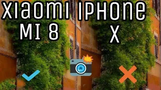 Xiaomi MI 8 vs iPhone X camera comparison