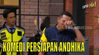 Andhika Ngeluh Pusing Jadi Petugas Poling (Polisi Keliling) | LAPOR PAK! (21/07/23) Part 2