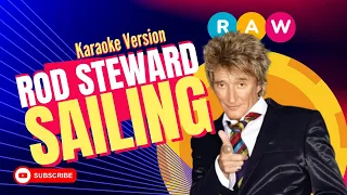 Rod steward - Sailing (Karaoke Version)
