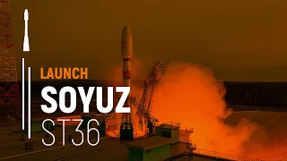 Flight ST36 – OneWeb | Soyuz Launch | Arianespace