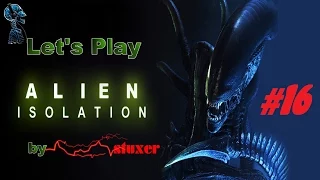 ALIEN ISOLATION #16 *HORROR* Amanda und das Biest! {Schwer} Let's Play [Deutsch HD+ blind]