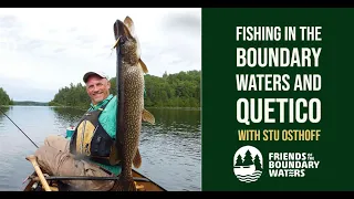 Fishing in the Boundary Waters and Quetico