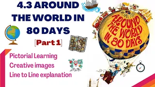 PART 1 | Around the World in 80 days | 4.3 | Jules Gabriel Verne | Line to Line Explanation in Hindi