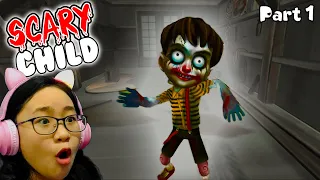 Scary Child - Gameplay Walkthrough Part 1 - Let's Play Scary Child!