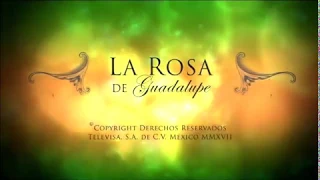 La Rosa de Guadalupe “Una Gran Historia de Amor” Parte 1