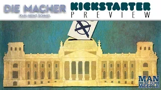 Die Macher: Limited Edition Preview by Man Vs Meeple (Spielworxx)