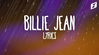 Michael Jackson – Billie Jean (Lyrics)