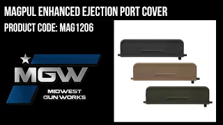 Magpul Enhanced Ejection Port Cover - Part# MAG1206