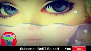 Whatsapp Status Balochi Song Shahjan Dawoodi