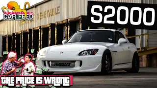 Mild and Wild HONDA S2000s of Facebook Marketplace | THE PRICE IS WRONG