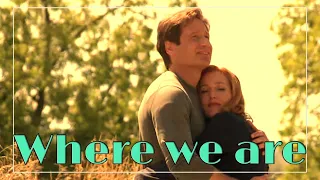 X-Files _ Mulder and Scully _ Where you are