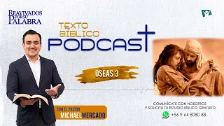 REAVIVADOS POR SU PALABRA, OSEAS 3 | 27 DE MAYO DEL 2024| Pr. Michael Mercado